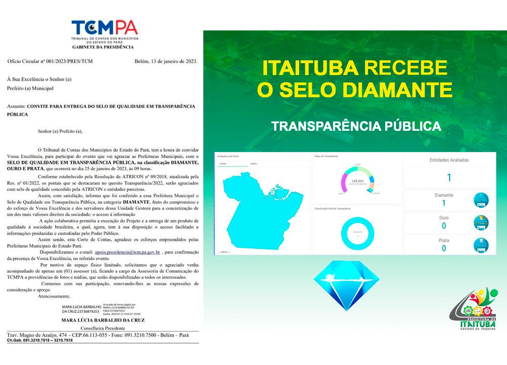 Tribunal de contas dos municípios TCM, premia a Prefeitura de Itaituba com Selo Diamante da Transparência Pública